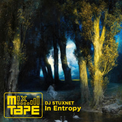 In Entropy [mixtape]