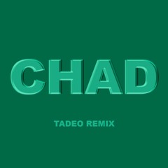 Isaiah Rashad - Chad ft. YGTUT (Tadeo Remix)