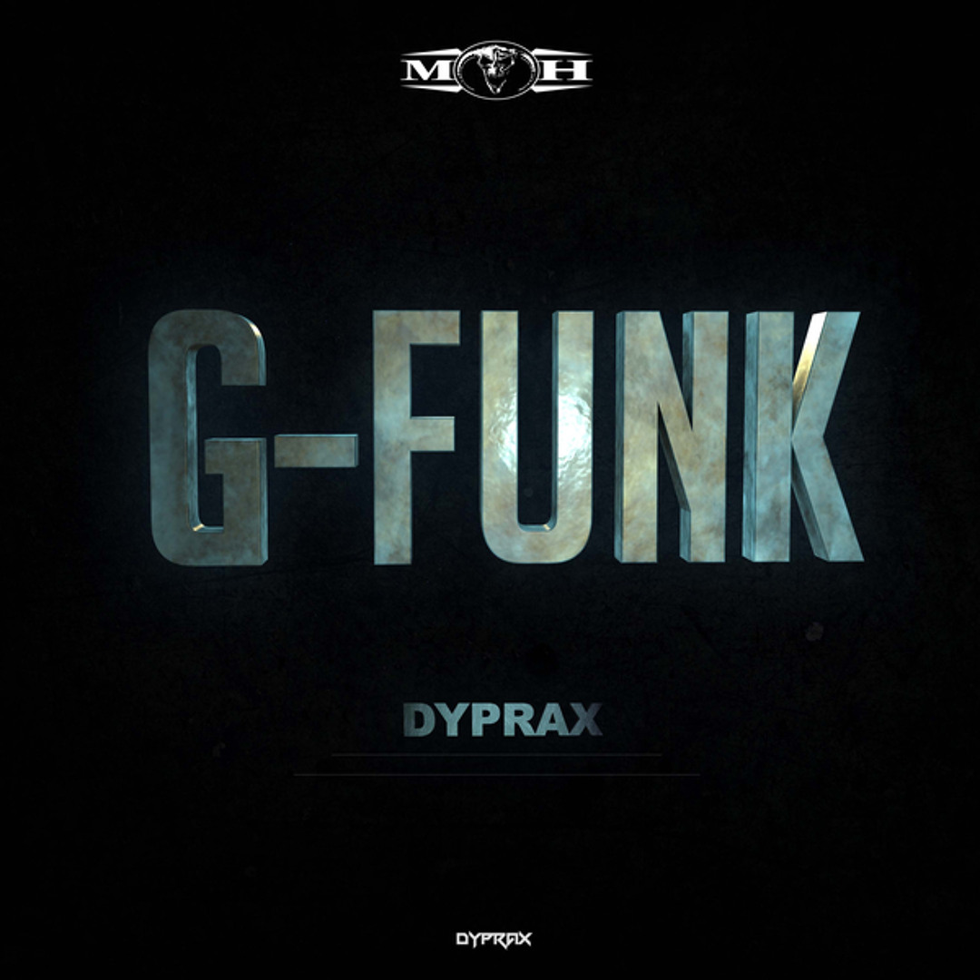 Stream G-Funk by Dyprax | Listen online for free on SoundCloud