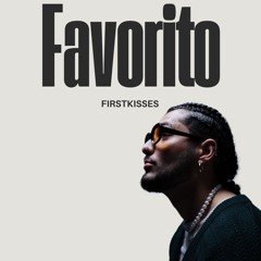 FIRSTKISSES - Favorito (Afro House)