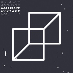 Heartache Mixtape, Vol. 1