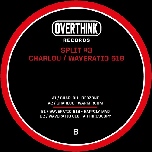 CHARLOU / WAVERATIO 618 - SPLIT #3 (OTH009)