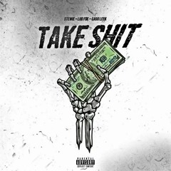 Lud Foe x Cago Leek x Stewie - Take Shit