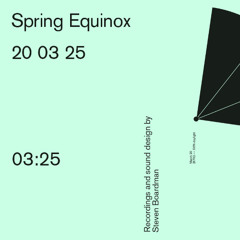 Spring Equinox 2025