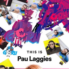 Pau Laggies - Hoy Te Dejo De Soñar (Giru Remix)