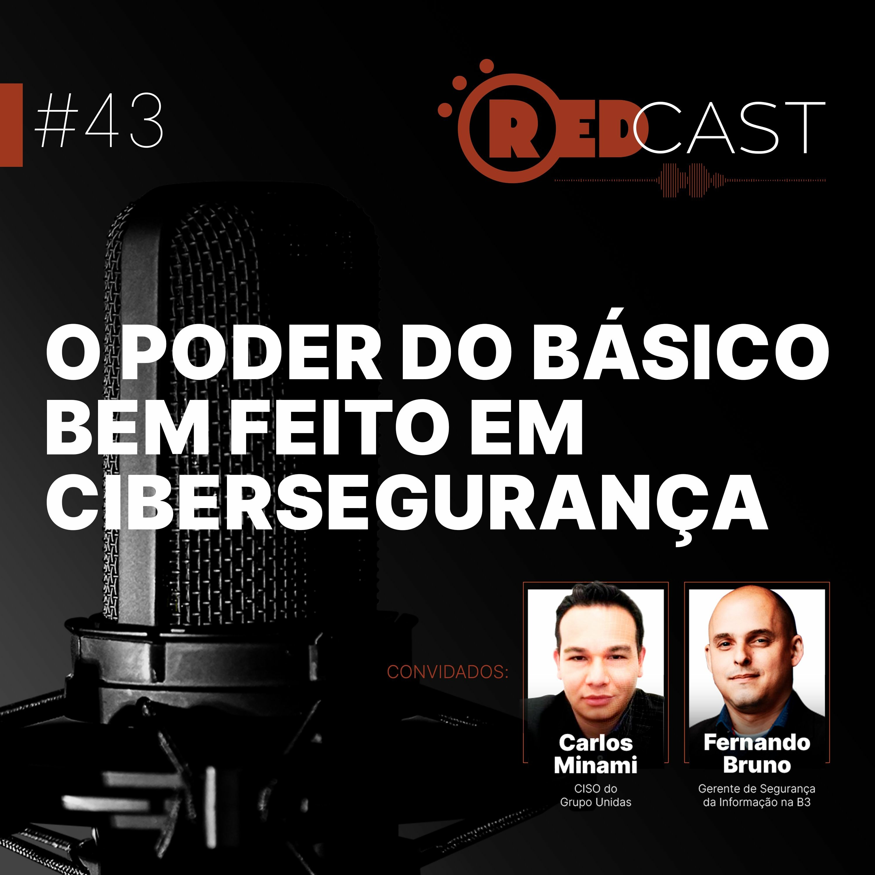 RedCast | O podcast de Segurança da Informação