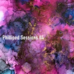 Philliped Sessions #4