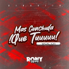 MAS CONCHUDA QUE TU VOL. 01 RONYMOREY (BUY PAYPAL)