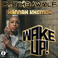 WAKE UP (feat. Hannah Khemoh)