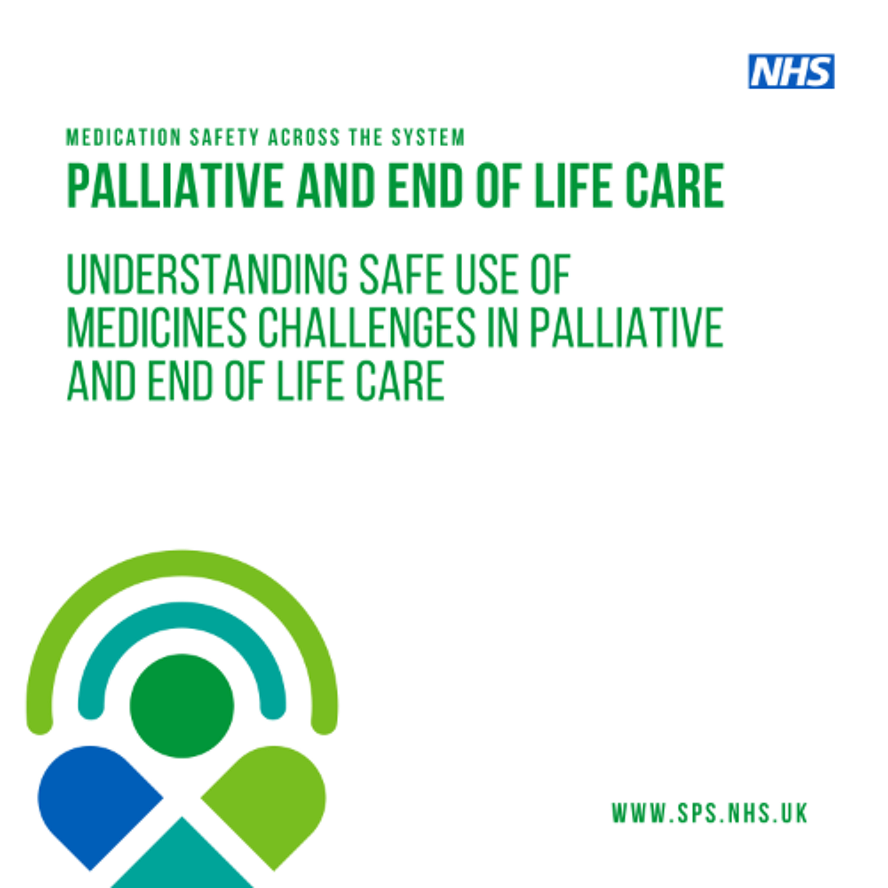 Understanding safe use of medicines challenges in palliative and end of life care episode artwork