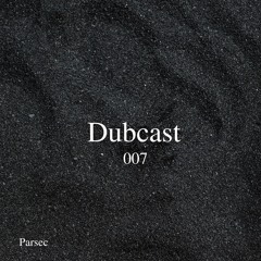 Dubcast: 007