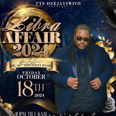 LIBRA AFFAIR 2024 FULL LIVE AUDIO (TERRORTONE •LOYAL SQUAD•PURE VIBES•MAD INFLUENCE•ANDREW FRESH•SPARKZ&CAPO)
