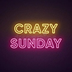 Crazy Sunday