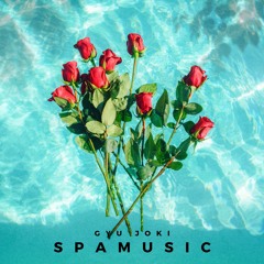 Relax Spa Music 2021