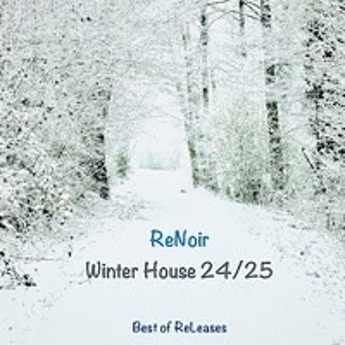 ReView - Winter House 24/25 (Best of ReLeases 001-006)