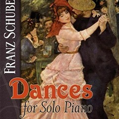 GET EPUB KINDLE PDF EBOOK Dances for Solo Piano (Dover Classical Piano Music) by  Franz Schubert �