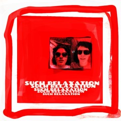 [PREMIERE] Swaya & DJ Pacifier - Such Relaxation [Self-released]