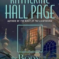 PDF/Ebook The Body in the Attic BY : Katherine Hall Page