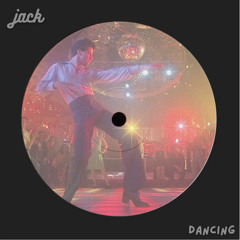 DANCING (Original Mix) - jack  [FREE DOWNLOAD]