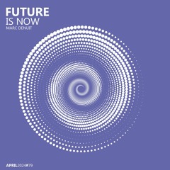Marc Denuit // The Future is Now April 2024