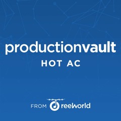 ProductionVault Hot AC Highlight Demo March 2024