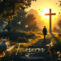 Forever & Ever (Amen)