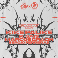 K-SAIS @DustRave X LaMataFest 05.10