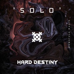 Hard Destiny - SOLO (Radio Edit)