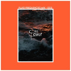 Fluid Frequencies 003