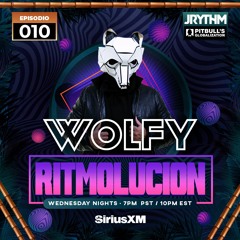 @JRYTHM - #RITMOLUCION EP. 010: WOLFY