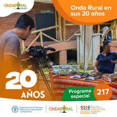 217 ONDA RURAL RADIO - PROGRAMA ESPECIAL