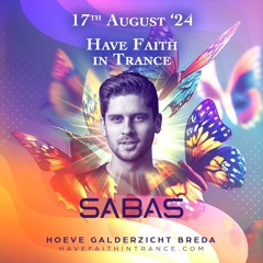 Sabas @ Have Faith In Trance Outdoor
