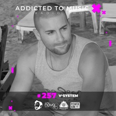 V-System - World Up Radio Show #258