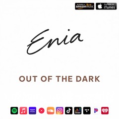 Out of the dark