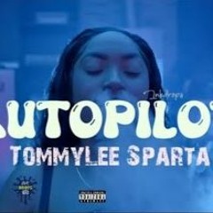 Tommy Lee Sparta - Autopilot