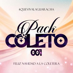 PACK COLETO 001 - Junior Navarro (FREE DOWNLOAD) #FelizNavidadALaColetera