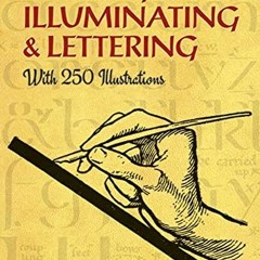 View [EBOOK EPUB KINDLE PDF] Writing & Illuminating & Lettering (Lettering, Calligraphy, Typography)