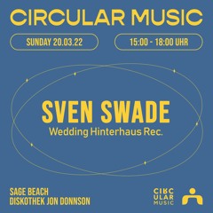 Circular Music Berlin at SageBeach 20.03.2022