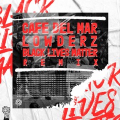 Cafe Del Mar (Lowderz Remix)