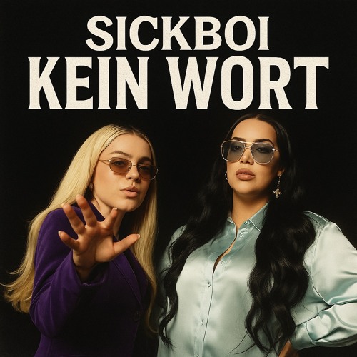 Sickboi - Kein Wort [FREE DL]