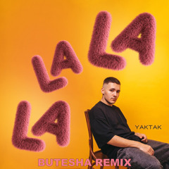 Lalala (Butesha Remix) [Radio Edit]