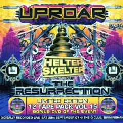 Re-Con @ Uproar/Helter Skelter - The Resurrection - 2007