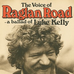 The Voice of Raglan Road