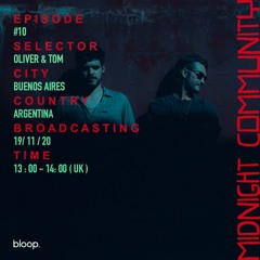 Midnight Community #10 w/ Oliver & Tom - 19.11.20