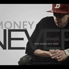 E - Money - NEVER