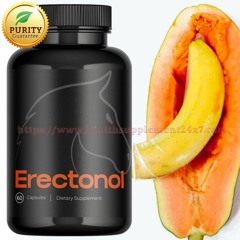 Erectonol 【Genuine Reviews】 Help To Fix ED Issues And Boosted Stamina And Libido