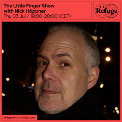 The Little Finger Show - Nick Höppner - 03 Jul 2025