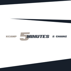 5 Minutes (feat. 2 Chainz)