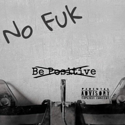 NO FUK ft. HAZY DRE
