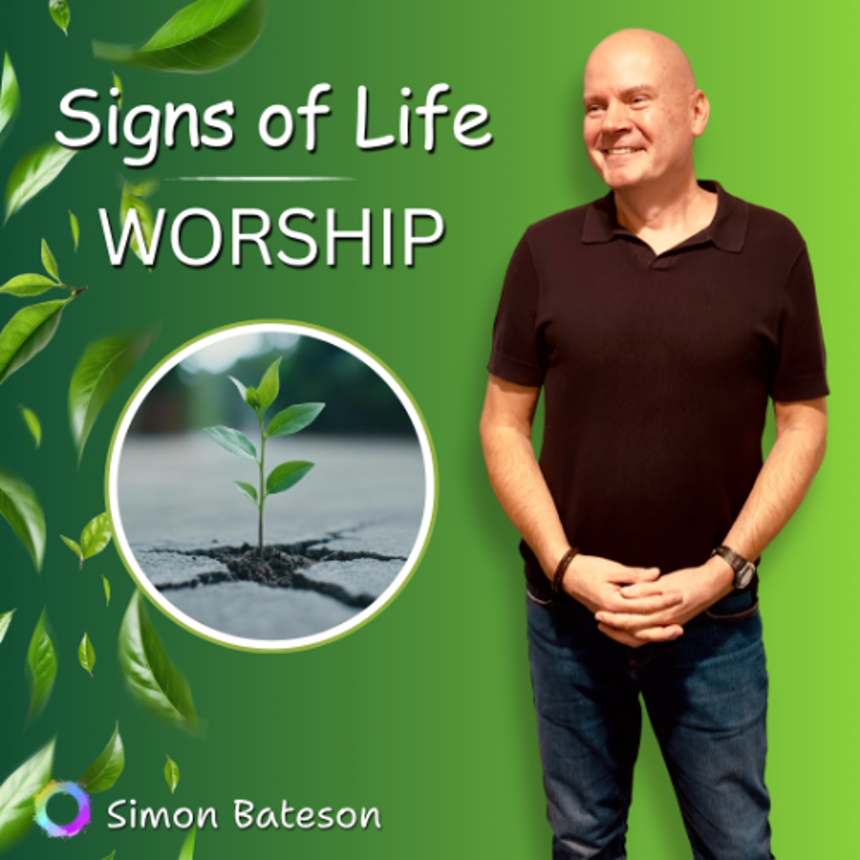 Signs of Life - Worship episode artwork